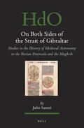 Samsó |  On Both Sides of the Strait of Gibraltar: Studies in the History of Medieval Astronomy in the Iberian Peninsula and the Maghrib | Buch |  Sack Fachmedien
