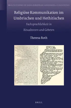 Roth | Religiöse Kommunikation im Umbrischen und Hethitischen | Buch | 978-90-04-43657-2 | sack.de