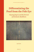 Aviv |  Differentiating the Pearl from the Fish-Eye: Ouyang Jingwu and the Revival of Scholastic Buddhism | Buch |  Sack Fachmedien