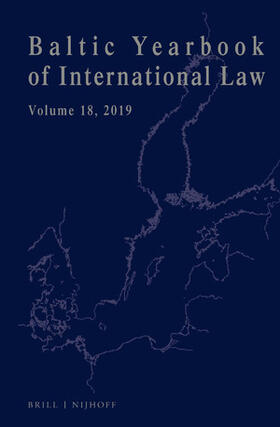 Mälksoo / Ziemele / Zalimas |  Baltic Yearbook of International Law, Volume 18 (2019) | Buch |  Sack Fachmedien