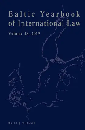 Mälksoo / Ziemele / Zalimas |  Baltic Yearbook of International Law, Volume 18 (2019) | Buch |  Sack Fachmedien