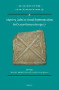  Mystery Cults in Visual Representation in Graeco-Roman Antiquity | Buch |  Sack Fachmedien