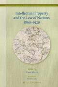 Intellectual Property and the Law of Nations, 1860-1920 | Buch |  Sack Fachmedien