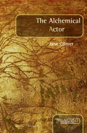 Gilmer |  The Alchemical Actor | Buch |  Sack Fachmedien