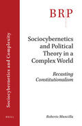 Mancilla Castro |  Sociocybernetics and Political Theory in a Complex World: Recasting Constitutionalism | Buch |  Sack Fachmedien