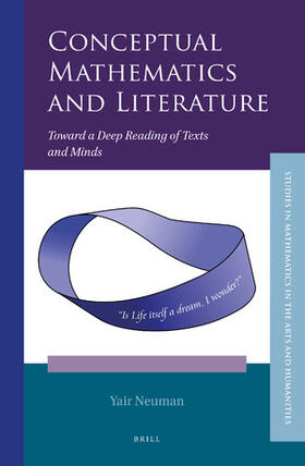 Neuman | Conceptual Mathematics and Literature: Toward a Deep Reading of Texts and Minds | Buch | 978-90-04-44236-8 | sack.de