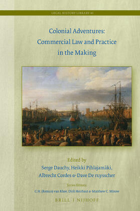  Colonial Adventures: Commercial Law and Practice in the Making | Buch |  Sack Fachmedien