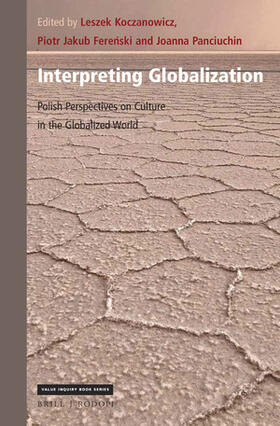Koczanowicz / Jakub Fere&324;ski / Ferenski |  Interpreting Globalization: Polish Perspectives on Culture in the Globalized World | Buch |  Sack Fachmedien