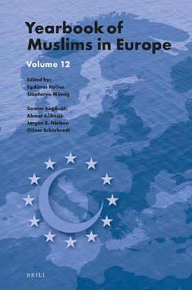 Racius / Müssig / Akgönül | Yearbook of Muslims in Europe, Volume 12 | Buch | 978-90-04-44382-2 | sack.de