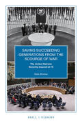 Blokker |  Saving Succeeding Generations from the Scourge of War: The United Nations Security Council at 75 | Buch |  Sack Fachmedien