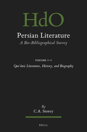 Storey | Persian Literature, a Bio-Bibliographical Survey | Buch | 978-90-04-44402-7 | sack.de