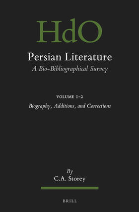 Storey | Persian Literature, a Bio-Bibliographical Survey | Buch | 978-90-04-44404-1 | sack.de