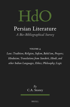 Storey | Persian Literature, a Bio-Bibliographical Survey | Buch | 978-90-04-44407-2 | sack.de