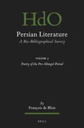 Blois |  Persian Literature, a Bio-Bibliographical Survey | Buch |  Sack Fachmedien