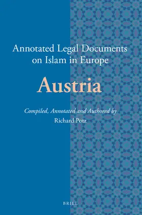 Potz |  Annotated Legal Documents on Islam in Europe: Austria | Buch |  Sack Fachmedien