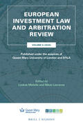 Lavranos / Mistelis |  European Investment Law and Arbitration Review: Volume 5 (2020), Published Under the Auspices of Queen Mary University of London and Efila | Buch |  Sack Fachmedien