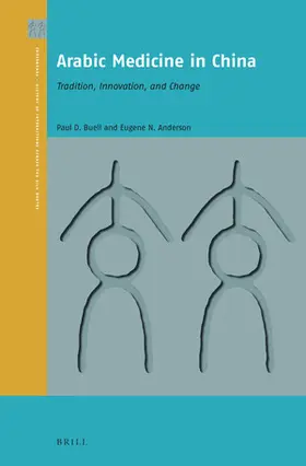 Buell / Anderson |  Arabic Medicine in China | Buch |  Sack Fachmedien