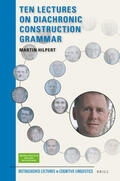 Hilpert |  Ten Lectures on Diachronic Construction Grammar | Buch |  Sack Fachmedien