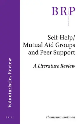 Borkman |  Self-Help/Mutual Aid Groups and Peer Support | Buch |  Sack Fachmedien