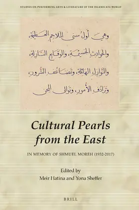 Hatina / Sheffer |  Cultural Pearls from the East: In Memory of Shmuel Moreh (1932-2017) | Buch |  Sack Fachmedien