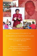  Matarenda/Talents in Zimbabwean Pentecostalism: Empowerment, Gender and Development in an African Movement | Buch |  Sack Fachmedien