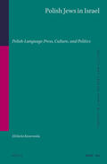 Kossewska |  Polish Jews in Israel: Polish-Language Press, Culture, and Politics | Buch |  Sack Fachmedien