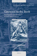 Bertram / Büttner / Zittel |  Gateways to the Book: Frontispieces and Title Pages in Early Modern Europe | Buch |  Sack Fachmedien
