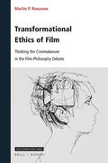 Rossouw |  Transformational Ethics of Film: Thinking the Cinemakeover in the Film-Philosophy Debate | Buch |  Sack Fachmedien