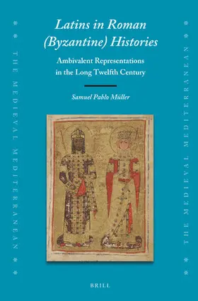 Müller |  Latins in Roman (Byzantine) Histories | Buch |  Sack Fachmedien