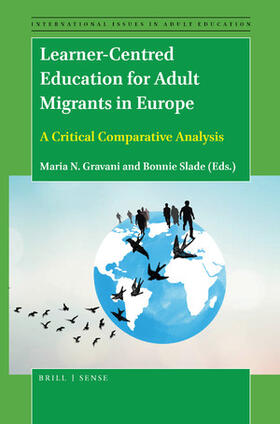  Learner-Centred Education for Adult Migrants in Europe: A Critical Comparative Analysis | Buch |  Sack Fachmedien