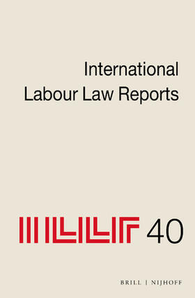 Aeberhard-Hodges |  International Labour Law Reports, Volume 40 | Buch |  Sack Fachmedien