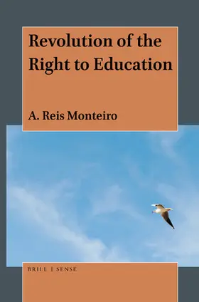 Reis Monteiro |  Revolution of the Right to Education | Buch |  Sack Fachmedien