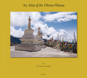 Farmer |  An Atlas of the Tibetan Plateau | Buch |  Sack Fachmedien