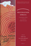  Destination Africa: Contemporary Africa as a Centre of Global Encounter | Buch |  Sack Fachmedien