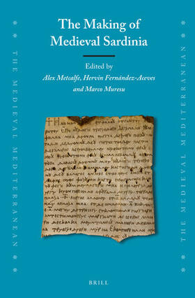 The Making of Medieval Sardinia | Buch | 978-90-04-46448-3 | sack.de