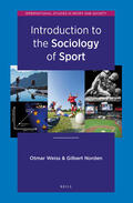 Weiss / Norden / Weiß |  Introduction to the Sociology of Sport | Buch |  Sack Fachmedien