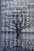 Alexander / Weems |  Still Hanging: Using Performance Texts to Deconstruct Racism | Buch |  Sack Fachmedien