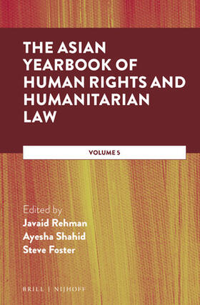 Rehman / Shahid / Foster |  The Asian Yearbook of Human Rights and Humanitarian Law | Buch |  Sack Fachmedien