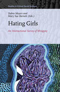  Hating Girls: An Intersectional Survey of Misogyny | Buch |  Sack Fachmedien