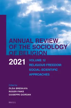 Breskaya |  Annual Review of the Sociology of Religion. Volume 12 (2021) | Buch |  Sack Fachmedien