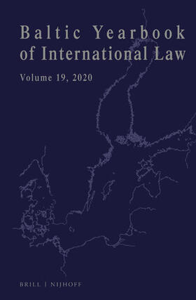 Mälksoo / Ziemele / Zalimas |  Baltic Yearbook of International Law, Volume 19 (2020) | Buch |  Sack Fachmedien