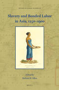  Slavery and Bonded Labor in Asia, 1250-1900 | Buch |  Sack Fachmedien