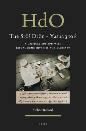 Redard |  The Sr&#333;s Dr&#333;n - Yasna 3 to 8 | Buch |  Sack Fachmedien