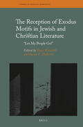  The Reception of Exodus Motifs in Jewish and Christian Literature: "Let My People Go!" | Buch |  Sack Fachmedien