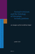 Nati |  Textual Criticism and the Ontology of Literature in Early Judaism: An Analysis of the Serekh Ha-Ya&#7717;ad | Buch |  Sack Fachmedien