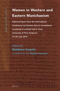  Women in Western and Eastern Manichaeism: Selected Papers from the International Conference Les Femmes Dans Le Manichéisme Occidental Et Oriental Held | Buch |  Sack Fachmedien