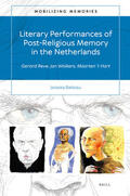 Batteau |  Literary Performances of Post-Religious Memory in the Netherlands: Gerard Reve, Jan Wolkers, Maarten 't Hart | Buch |  Sack Fachmedien