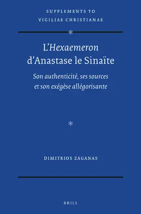 Zaganas |  L'<i>Hexaemeron</i> d'Anastase le Sinaïte | Buch |  Sack Fachmedien