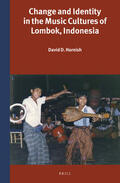 Harnish |  Change and Identity in the Music Cultures of Lombok, Indonesia | Buch |  Sack Fachmedien