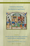  Commerce, Citizenship, and Identity in Legal History | Buch |  Sack Fachmedien